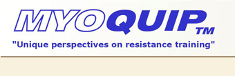 MyoQuip - Unique perspectives on variable resistance strength equipment and other sport-specific training